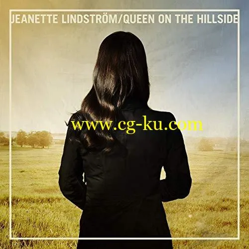 Jeanette Lindstrm – Queen on the Hillside (2019) FLAC的图片1