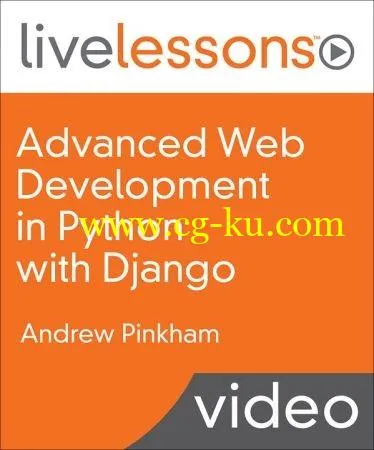 Advanced Web Development in Python with Django的图片1