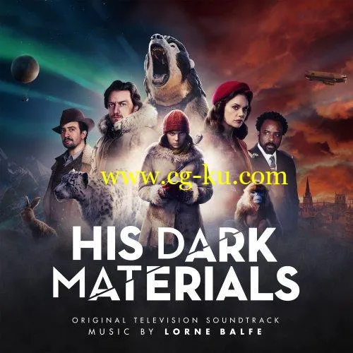 Lorne Balfe – His Dark Materials (Original Television Soundtrack) (2019) FLAC的图片1