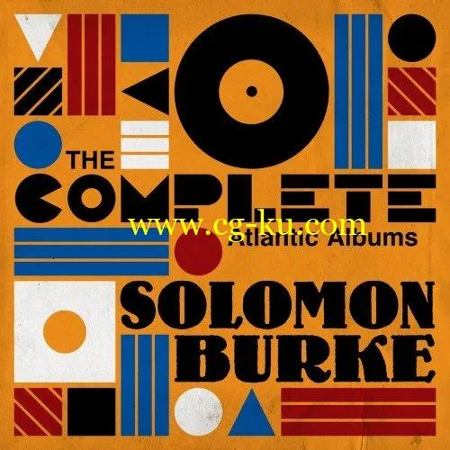 Solomon Burke – The Complete Atlantic Albums (2019) FLAC的图片1