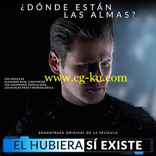 Various Artists – El Hubiera Si Existe (Soundtrack Original de la Pelcula) (2019) FLAC的图片1