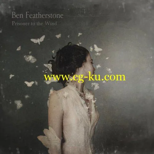 Ben Featherstone – Prisoner to the Wind (2019) FLAC的图片1