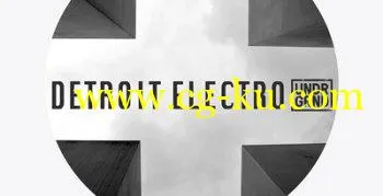 UNDRGRND Detroit Electro WAV MIDI的图片1