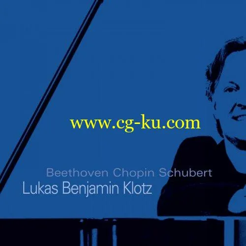 Lukas Benjamin Klotz – Beethoven Chopin Schubert (2019) flac的图片1