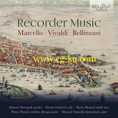 Manuel Tomadin, Gioele Gusberti, Paolo Monetti, Manuel Staropoli & Pietro Prosser – Marcello, Vivaldi & Bellinzani (2019) flac的图片1