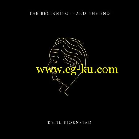 Ketil Bjrnstad – The Beginning – and the End (2019) FLAC的图片1