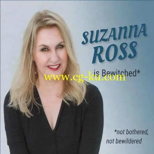 Suzanna Ross – Bewitched (Not Bothered, Not Bewildered) (2019) FLAC的图片1