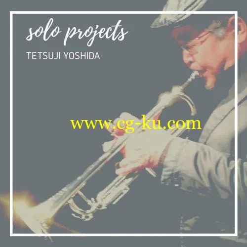 Tetsuji Yoshida – SOLO PROJECTS (2019) FLAC的图片1