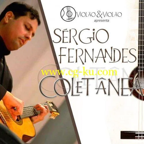 Sergio Fernandes – Srgio Fernandes Coletnea (2019) FLAC的图片1