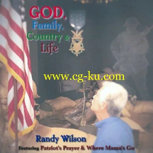 Randy Wilson – God, Family, Country Life (2019) FLAC的图片1