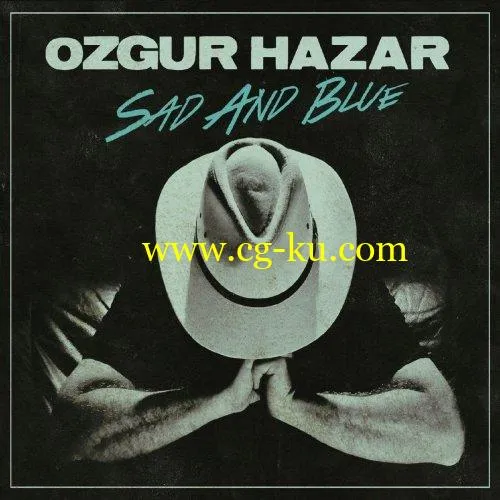 zgr Hazar – Sad and Blue (2020) FLAC的图片1