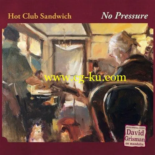 Hot Club Sandwich – No Pressure (2020) FLAC的图片1