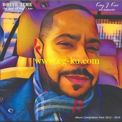 Key J Kev – Drive Time (The Best of Key J Kev) (2020) FLAC的图片1