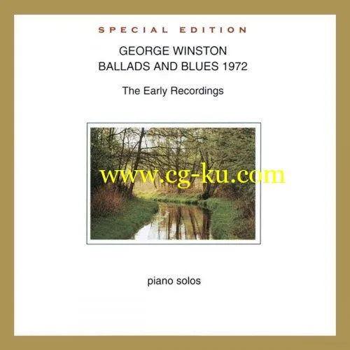 George Winston – Ballads and Blues 1972 (Special Edition) (1996/2020) FLAC的图片1