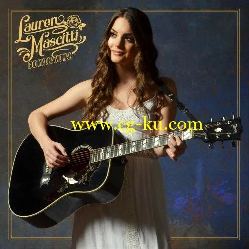 Lauren Mascitti – God Made a Woman (2020) mp3的图片1