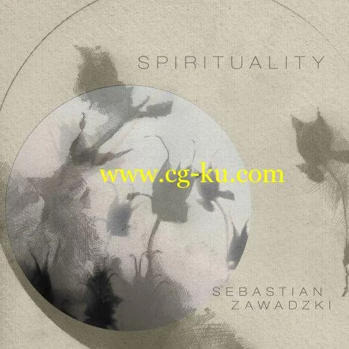 Sebastian Zawadzki – Spirituality (2020) FLAC的图片1