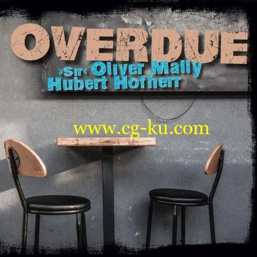 Sir Oliver Mally, Hubert Hofherr – Overdue (2020) FLAC的图片1