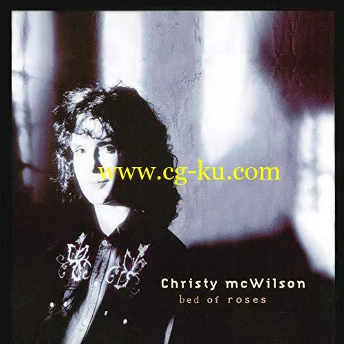 Christy McWilson – Bed Of Roses (2002/2020) FLAC的图片1