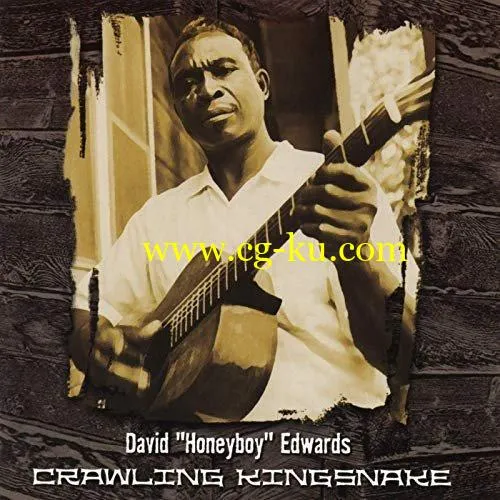 David Honeyboy Edwards – Crawling Kingsnake (1997/2020) FLAC的图片1