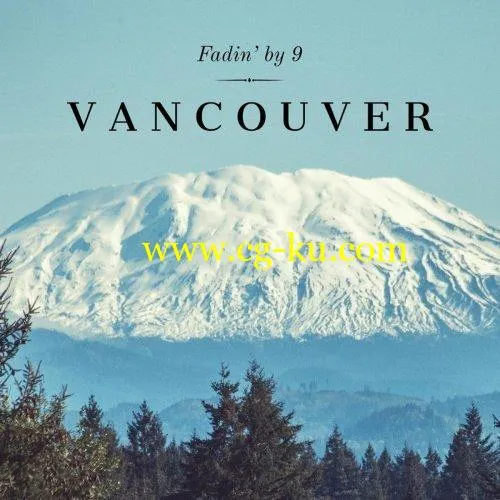 Fadin’ by 9 – Vancouver (2020) FLAC的图片1