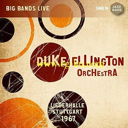 Duke Ellington – Duke Ellington Orchestra (live) (2020) FLAC的图片1