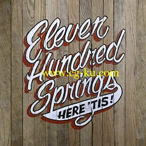 Eleven Hundred Springs – Here ‘Tis (2020) FLAC的图片1