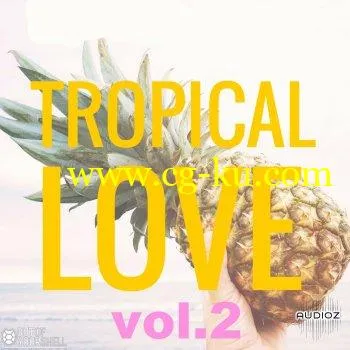 Out Of Your Shell Tropical Love Vol.2 WAV MiDi的图片1
