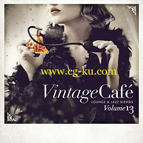 VA – Vintage Cafe Lounge And Jazz Blends Special Selection Vol.13 (2018) FLAC/MP3的图片1