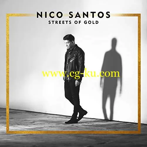 Nico Santos – Streets Of Gold (2018) Mp3 / Flac的图片1