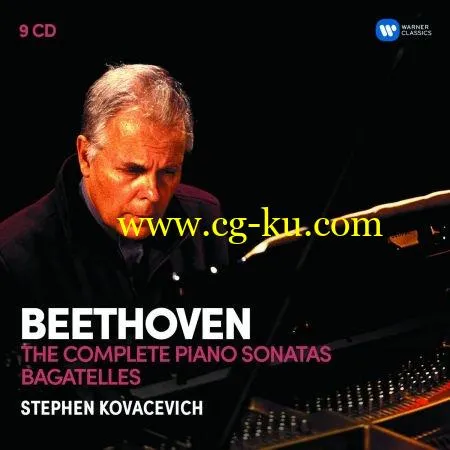 Stephen Kovacevich – Beethoven: Complete Piano Sonatas, Bagatelles (2017) (Reissue) (9CDs)的图片1