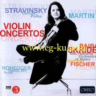 Stravinsky Violin Concerto, Circus Polka; Honegger Pacific 231; Martin Violin Concerto (2012) FLAC的图片1