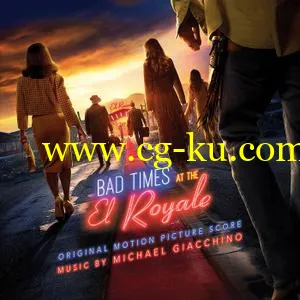 Michael Giacchino – Bad Times at the El Royale (Original Motion Picture Score) (2018)的图片1