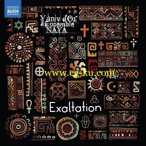 Ensemble Naya Yaniv d’Or – Exaltation (2018) Flac/Mp3的图片1