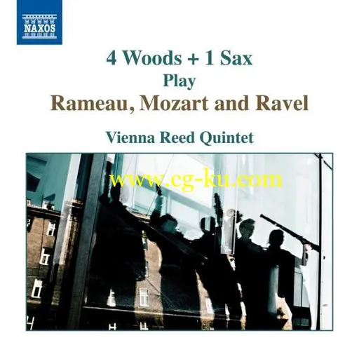 Vienna Reed Quintet – 4 Woods + 1 Sax Play Rameau, Mozart Ravel (2018) Flac/Mp3的图片1