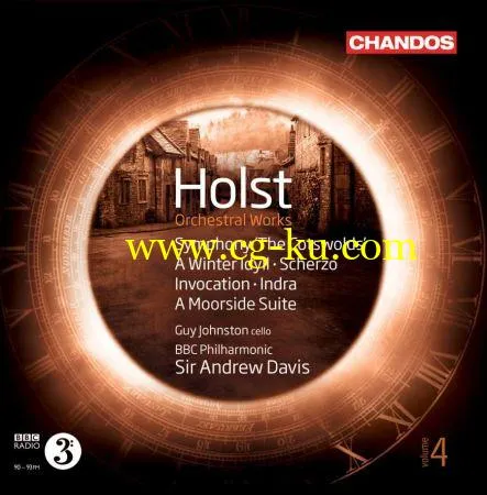 BBC Philharmonic Orchestra Sir Andrew Davis – Holst: Orchestral Works, Vol. 4 (2018) Flac/Mp3的图片1