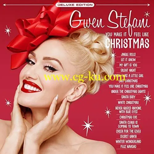 Gwen Stefani – You Make It Feel Like Christmas (Deluxe Edition) (2018) MP3/FLAC的图片1