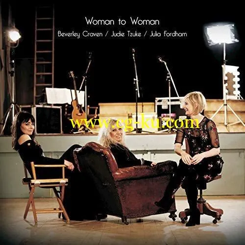 Judie Tzuke, Beverley Craven Julia Fordham – Woman to Woman (2018) MP3/FLAC的图片1