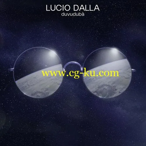 Lucio Dalla – duvudub (2018) Mp3 / Flac的图片1