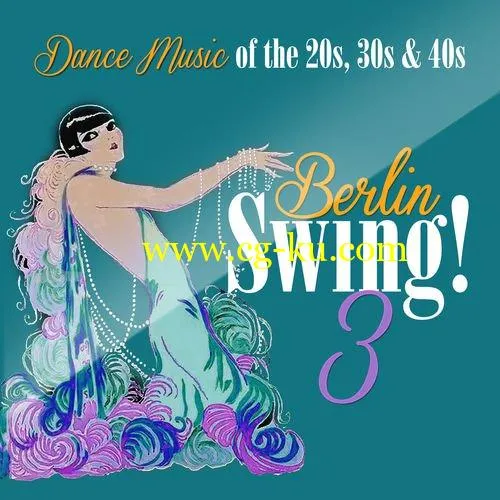 VA – Berlin Swing 3 (2018) Mp3 / Flac的图片1