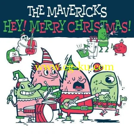 The Mavericks – Hey! Merry Christmas! (2018) Flac/Mp3的图片1