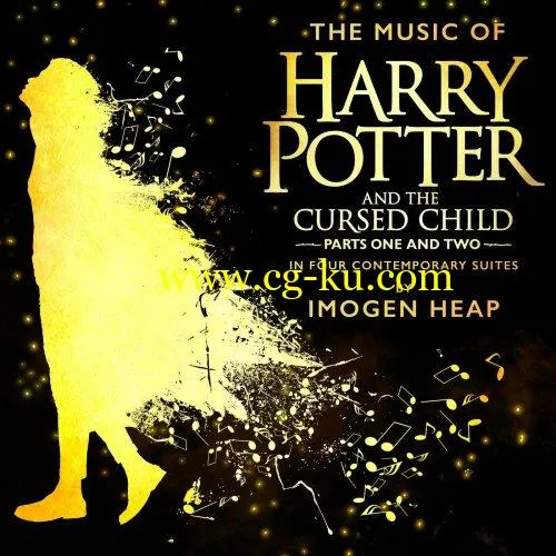 Imogen Heap: The Music Of Harry Potter And The Cursed Child In Four Contemporary Suites (2018) FLAC/MP3的图片1