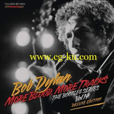 Bob Dylan – More Blood, More Tracks: The Bootleg Series Vol.14 (Deluxe Edition) (2018) Flac/Mp3的图片1