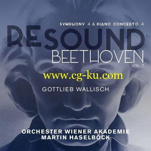 Gottlieb Wallisch, Orchester Wiener Akademie & Martin Haselböck – Beethoven: Symphony No. 4 & Piano Concerto No. 4 (2018)的图片1