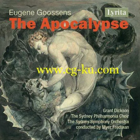 Grant Dickson – Goossens: The Apocalypse, Op. 64, G. 77 (Live) (2018) Flac/Mp3的图片1