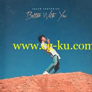 Jacob Sartorius – Better With You (2018) FLAC的图片1