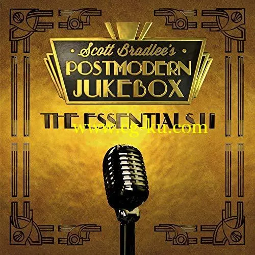 Scott Bradlee’s Postmodern Jukebox – The Essentials II (2018) Mp3 / Flac的图片1