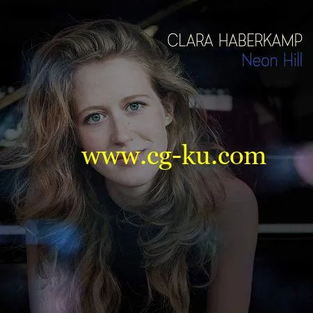 Clara Haberkamp – Neon Hill (2018) Mp3 / Flac的图片1