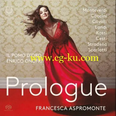 Francesca Aspromonte, Enrico Onofri, Il Pomo d’Oro – Prologue (2018) (FLAC/MP3)的图片1