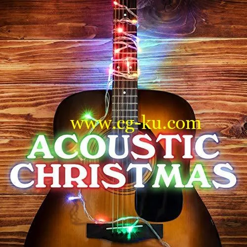 VA – Acoustic Christmas (2018) MP3/FLAC的图片1