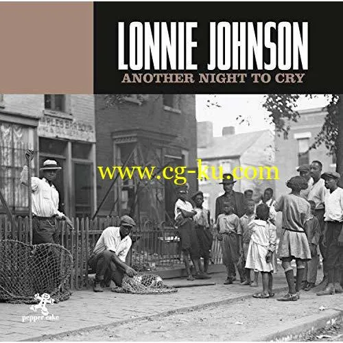 Lonnie Johnson – Another Night To Cry (2018) FLAC/Mp3的图片1
